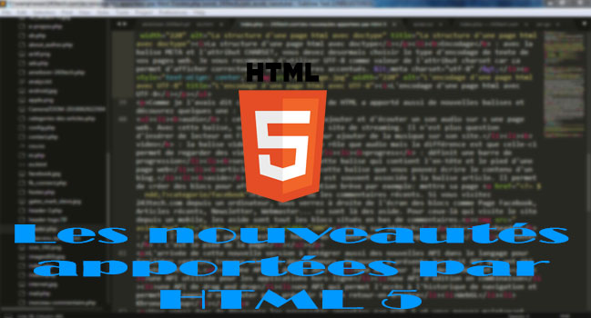 Les nouveautés apportées par HTML 5